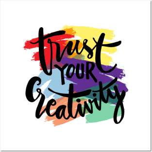 Trust your creativity hand lettering. Motivational quote. Posters and Art